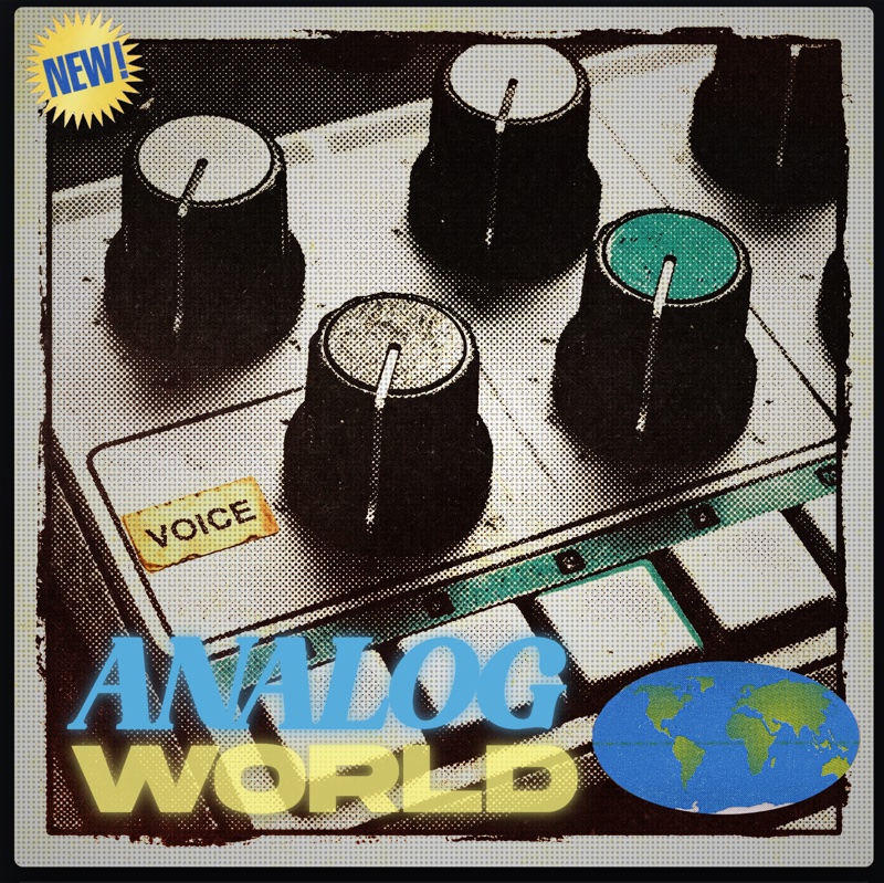 Analog World cover art, built with Sound Shipper